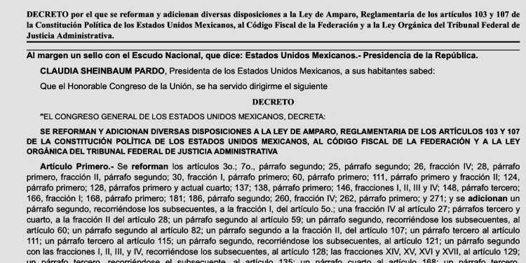 Sheinbaum publica reformas a Ley de Amparo, Código Fiscal y Ley del TFJA para modernizar la justicia y los procedimientos fiscales