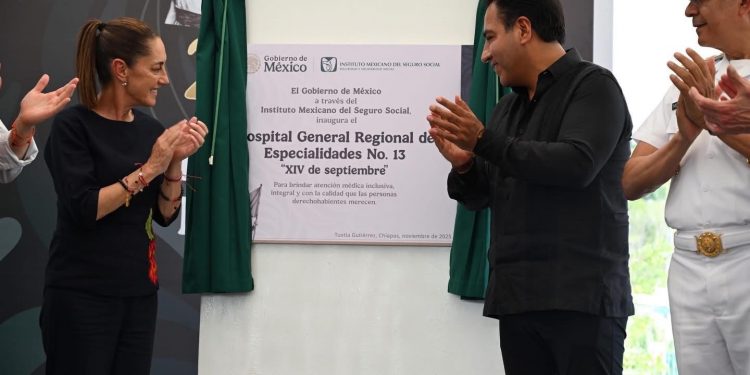 Sheinbaum y Eduardo Ramírez inauguran el Hospital de Especialidades del IMSS “XIV de septiembre” en Chiapas