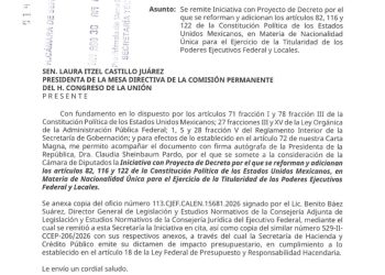 Sheinbaum envía iniciativa para que presidentes y gobernadores tengan una sola nacionalidad